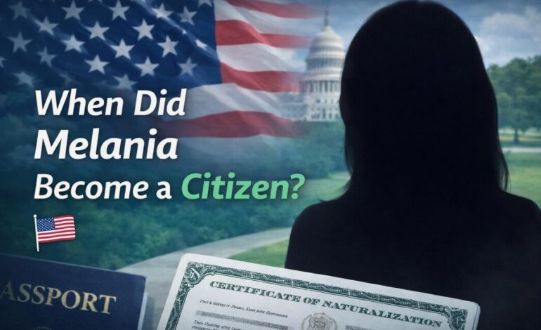 when did melania become a citizen